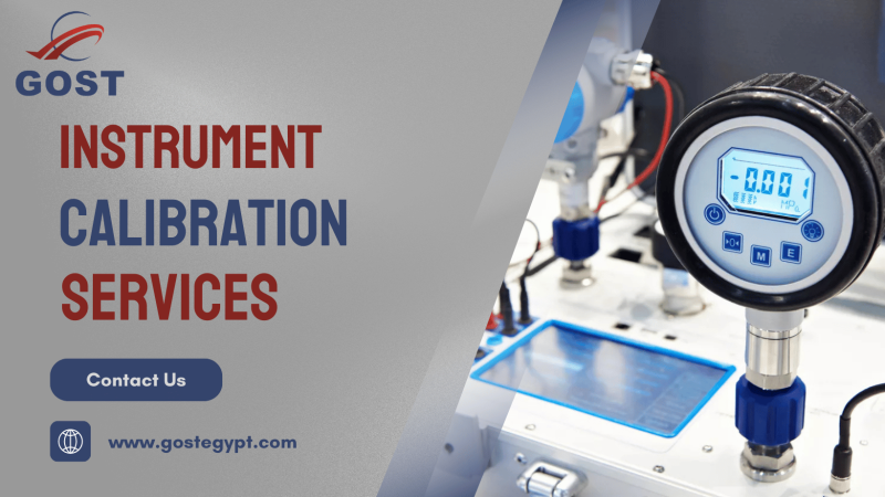Instrument Calibration and Testing Services by GOST - GOST Egypt ...
