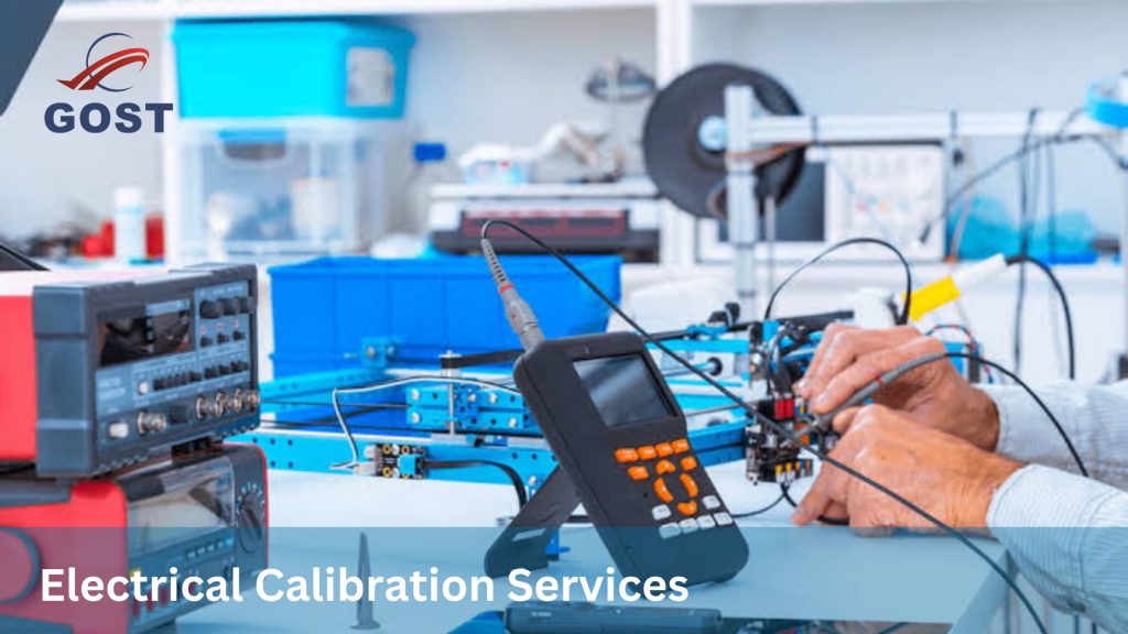 Electrical Calibration Services | GOST Egypt - Accurate & Reliable ...