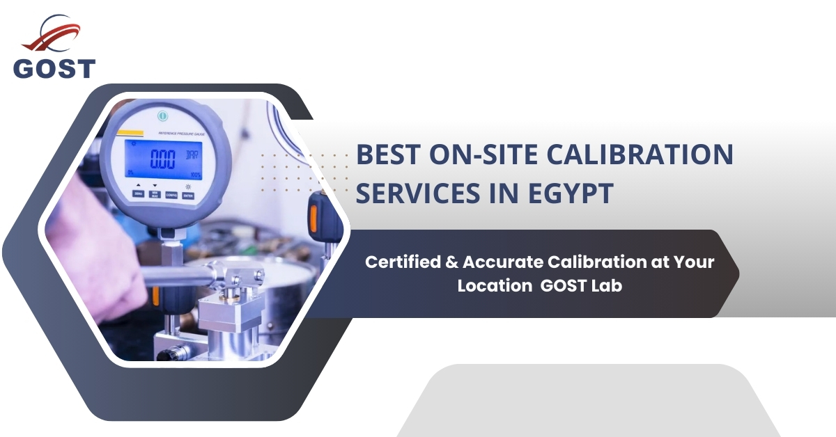 The Best On site Calibration Services With GOST